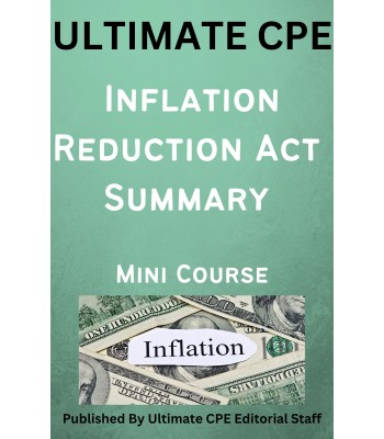 Inflation Reduction Act Summary 2023 Mini Course